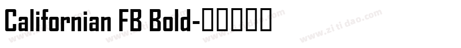 Californian FB Bold字体转换